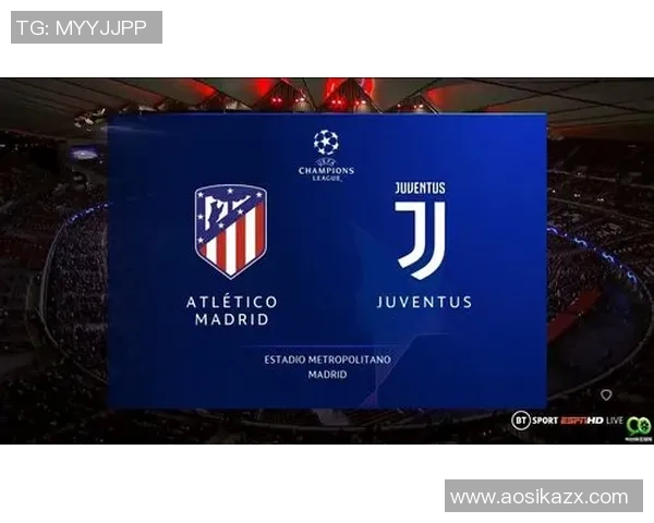 马德里竞技与尤文图斯精彩对决回顾九月十九日比赛集锦分析